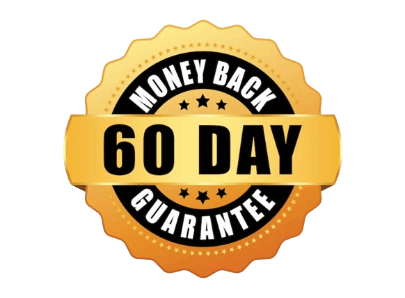 Satisfaction guaranteed 60 day money back guarantee.